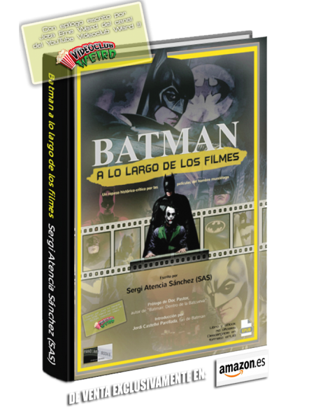 BATMAN A LO LARGO DE LOS FILMES (Ed. Tapa dura)