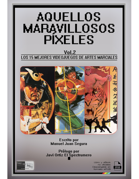 AQUELLOS MARAVILLOSOS PÍXELES Vol.2 (Ed. Tapa blanda)
