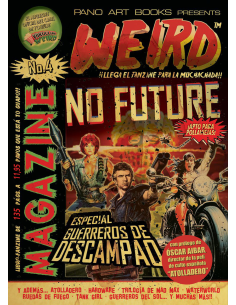 WEIRD MAG Núm.4: "NO FUTURE" + REGALO póster de Cindy Weird (Ed. Tapa blanda)