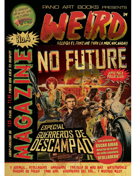 WEIRD MAG Núm.4: "NO FUTURE" + REGALO póster de Cindy Weird (Ed. Tapa blanda)