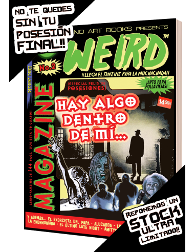 WEIRD MAG "HAY ALGO DENTRO DE MÍ" (Especial Posesiones) Ed. Tapa blanda