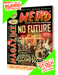 WEIRD MAG "NO FUTURE" (Especial Pelis Postapocalípticas) Ed. Tapa blanda