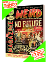 WEIRD MAG "NO FUTURE" (Especial Pelis Postapocalípticas) Ed. Tapa blanda